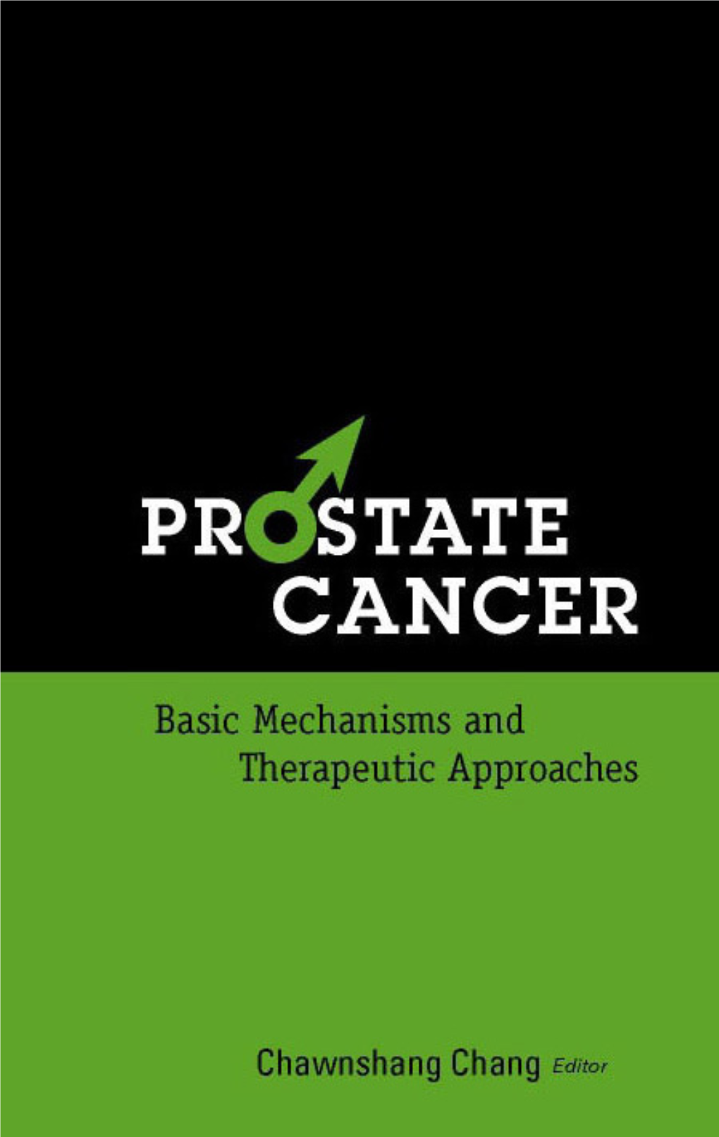 Prostate Cancer: Basic Mechanisms and Therapeutic Approaches