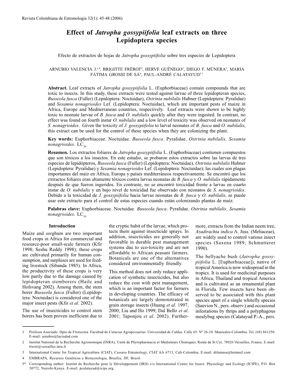 Effect of Jatropha Gossypiifolia Leaf Extracts on Three Lepidoptera Species 45