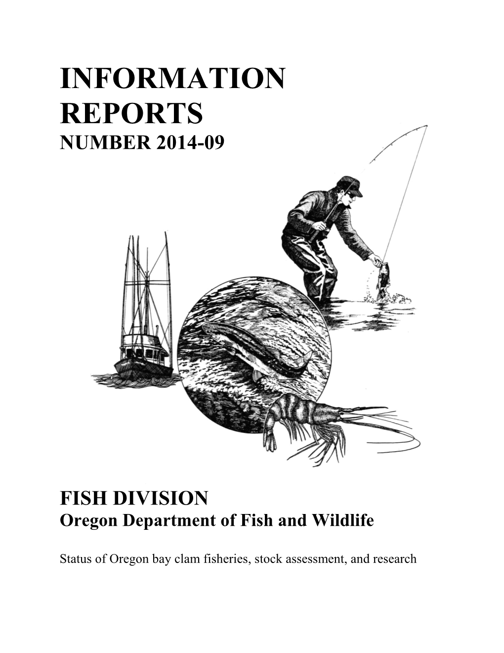 Information Reports Number 2014-09