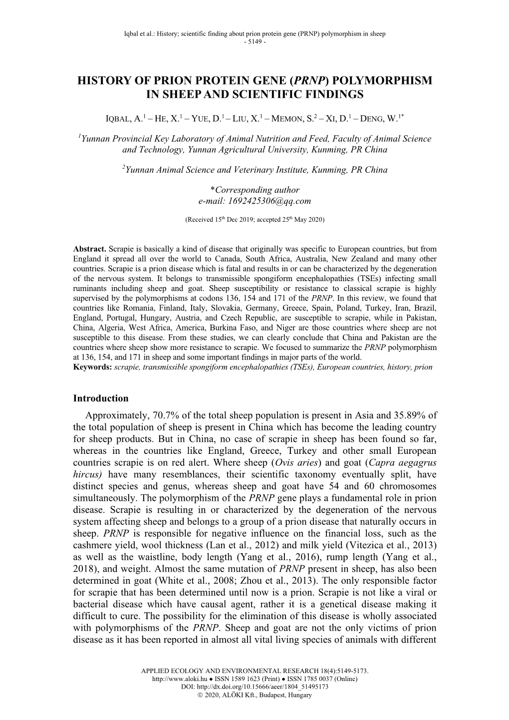 Yue, D.1 – Liu, X.1 – Memon, S.2 – Xi, D.1 – Deng, W.1*