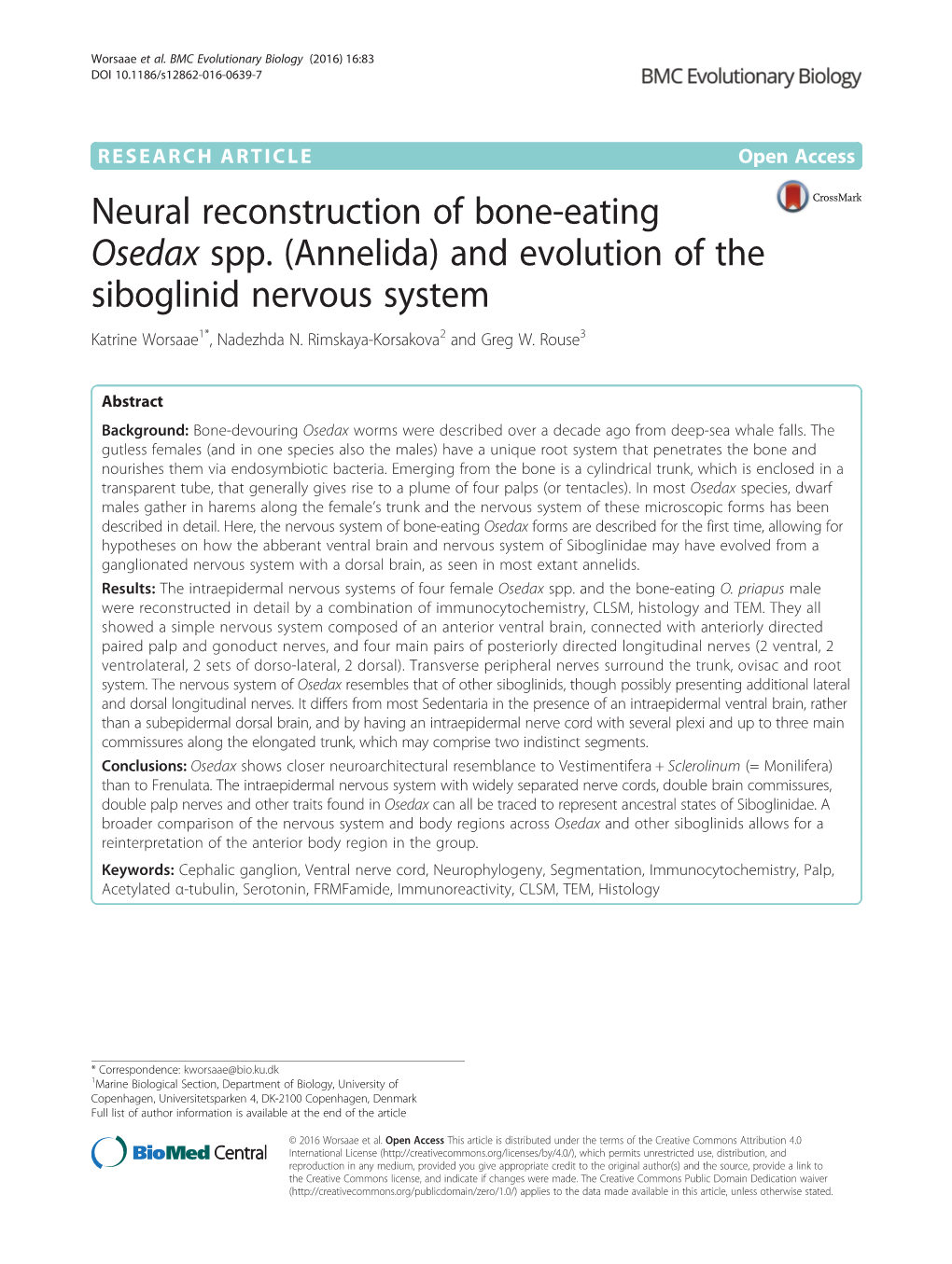 (Annelida) and Evolution of the Siboglinid Nervous System Katrine Worsaae1*, Nadezhda N