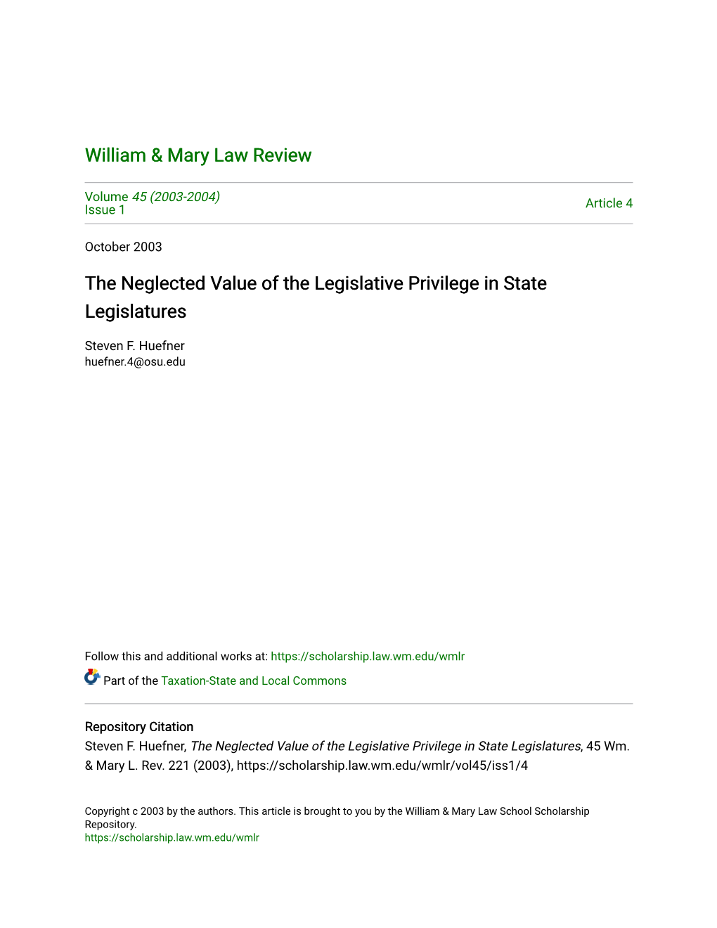 The Neglected Value of the Legislative Privilege in State Legislatures