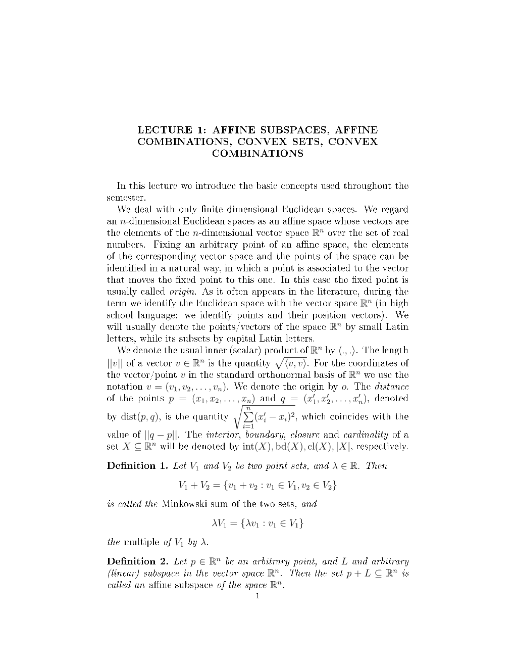 Lecture 1: Affine Subspaces, Affine Combinations, Convex Sets, Convex Combinations