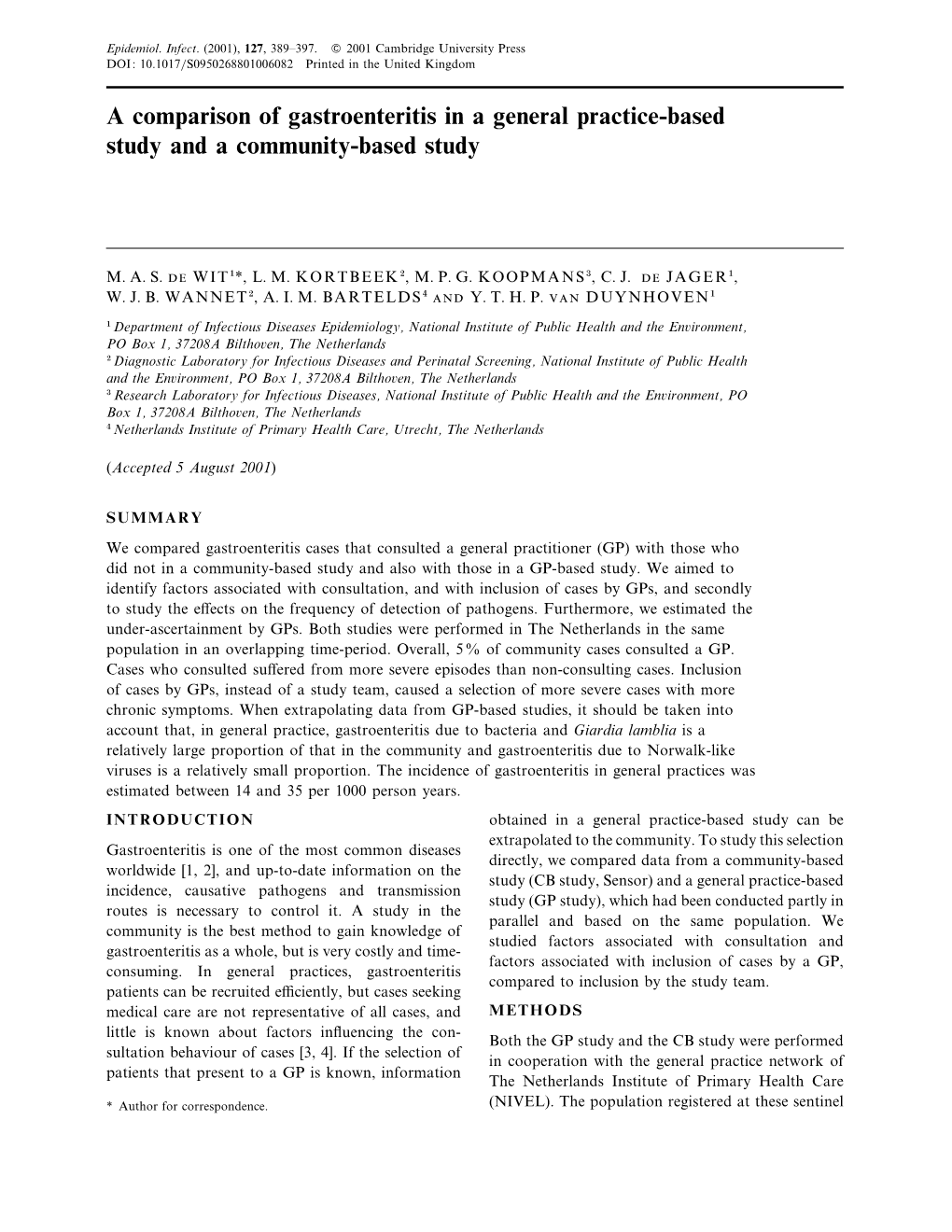 A Comparison of Gastroenteritis in a General Practice-Based Study and a Community-Based Study