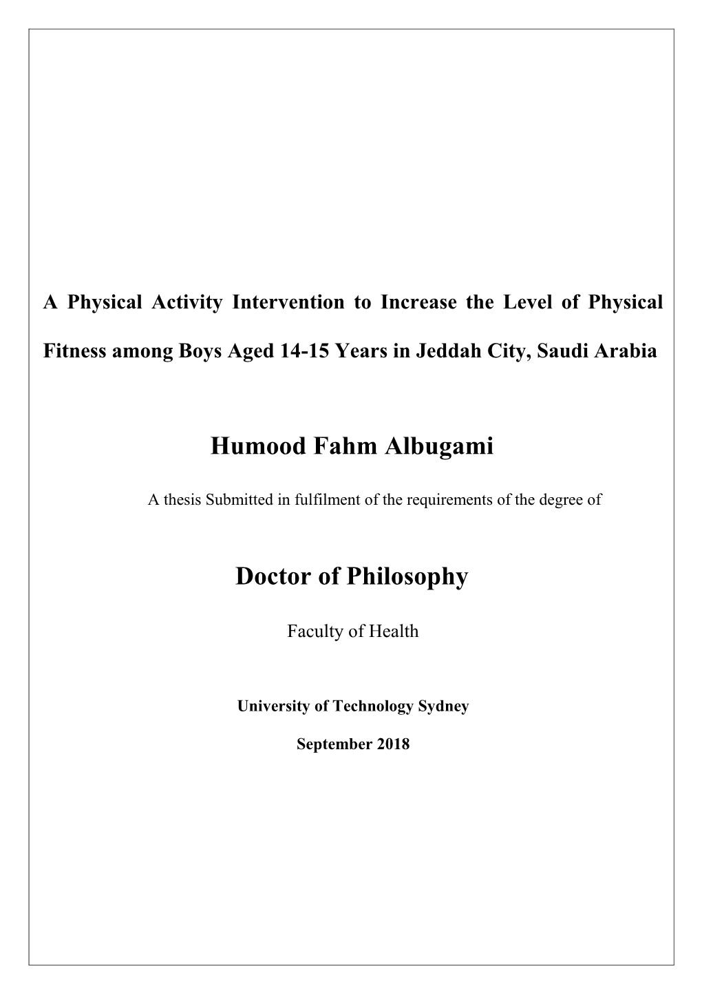 A Physical Activity Intervention to Increase the Level of Physical