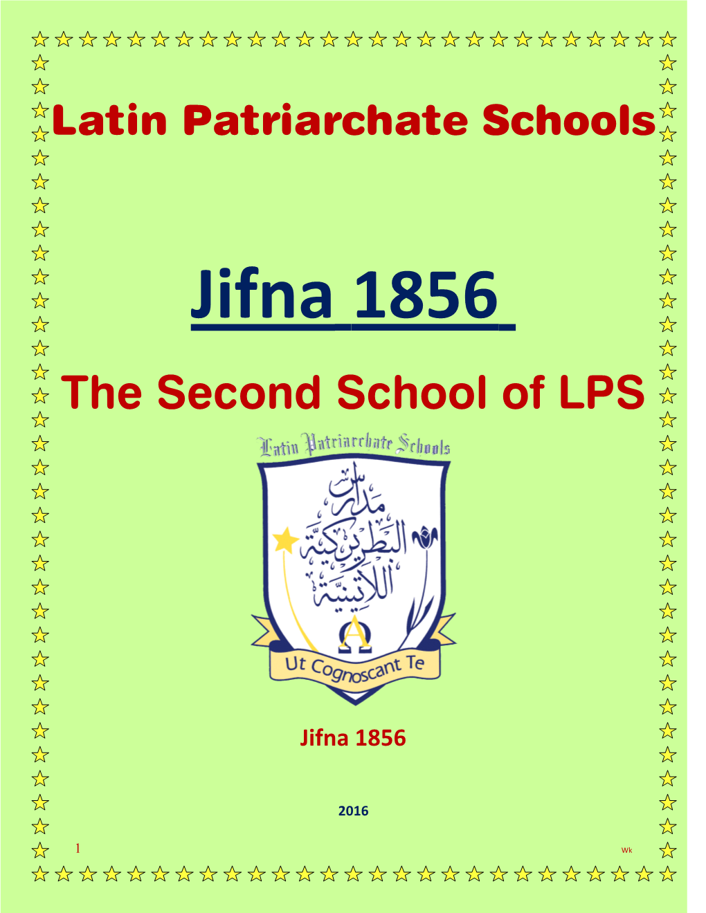 Jifna 1856 the Second School of LPS