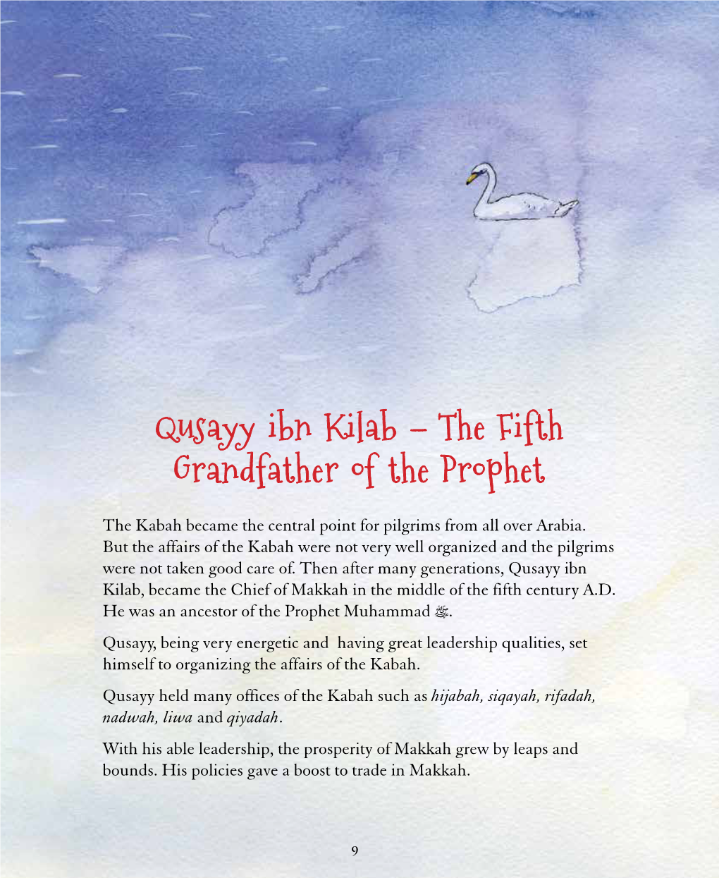 Qusayy Ibn Kilab – the Fifth Grandfather of the Prophet