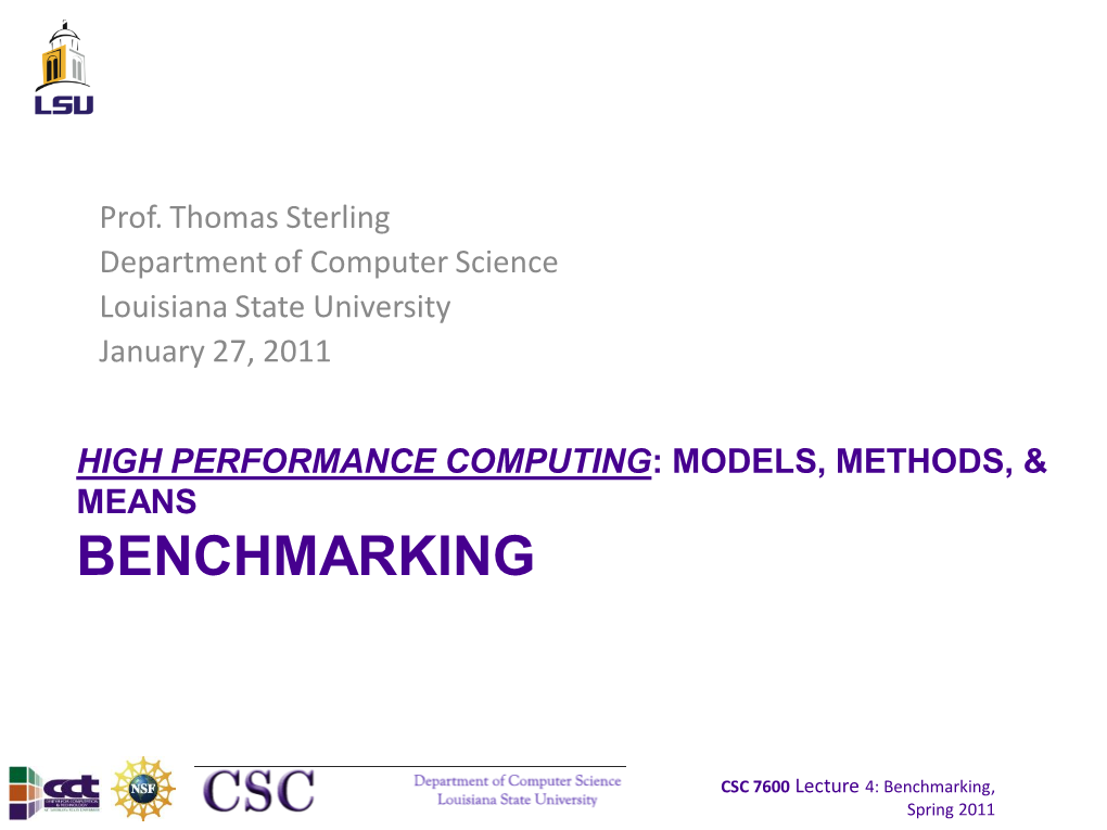 High Performance Computing: Models, Methods, & Means Benchmarking