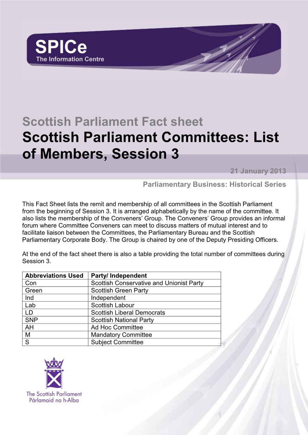 Fact Sheet Scottish Parliament Committees: List of Members, Session 3 21 January 2013 Parliamentary Business: Historical Series
