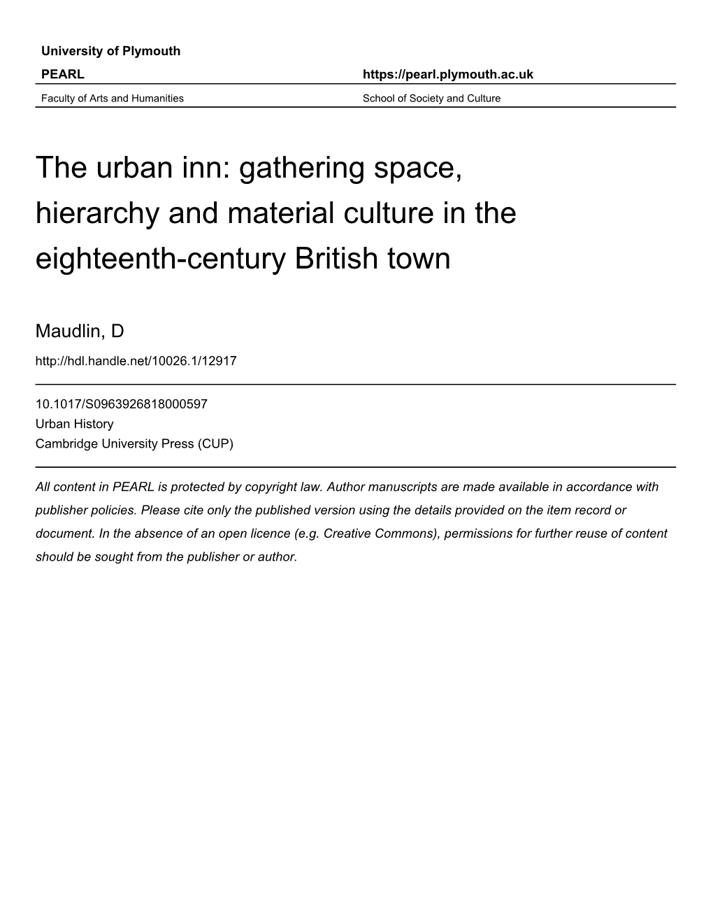 The Urban Inn: Gathering Space, Hierarchy and Material Culture in the Eighteenth-Century British Town