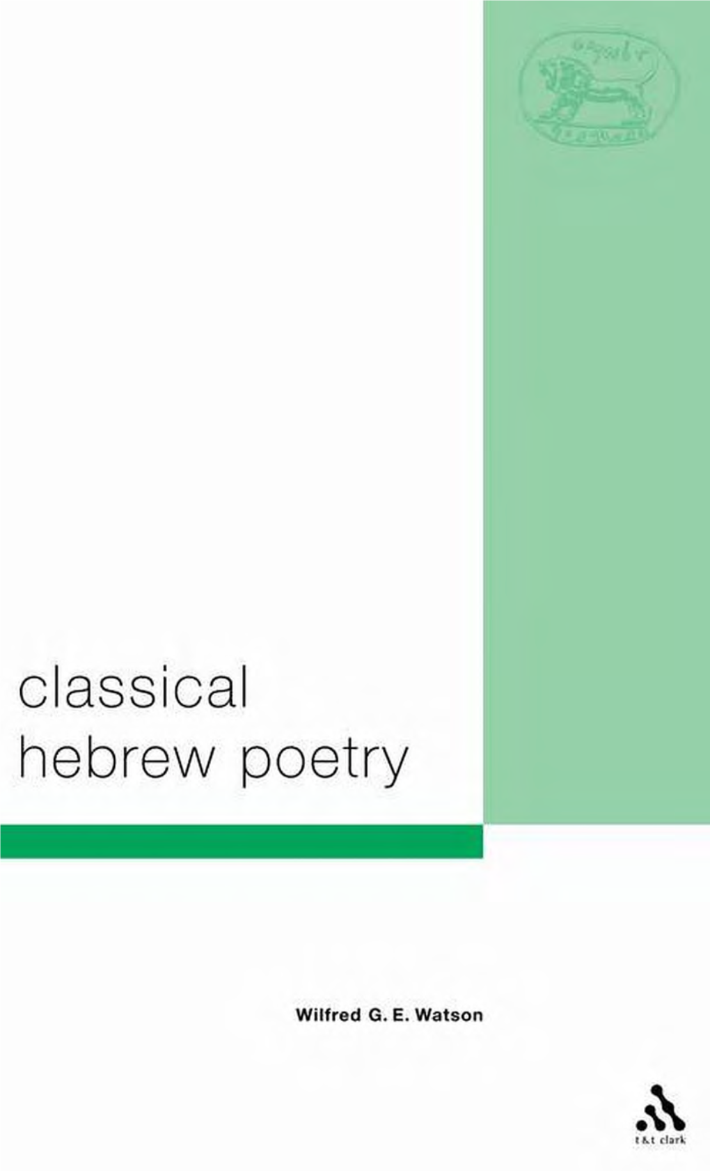 Classical Hebrew Poetry a Guide