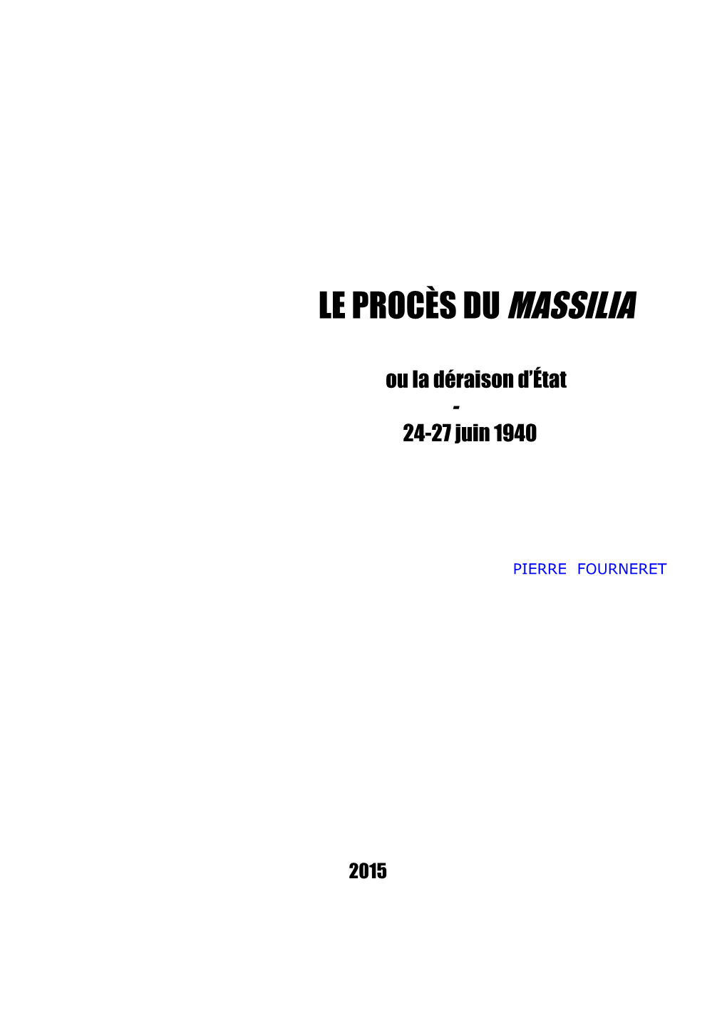 Le Procès Dumassilia