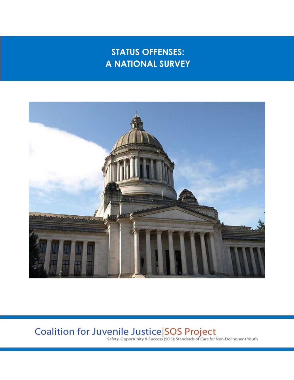 Status Offenses: a National Survey