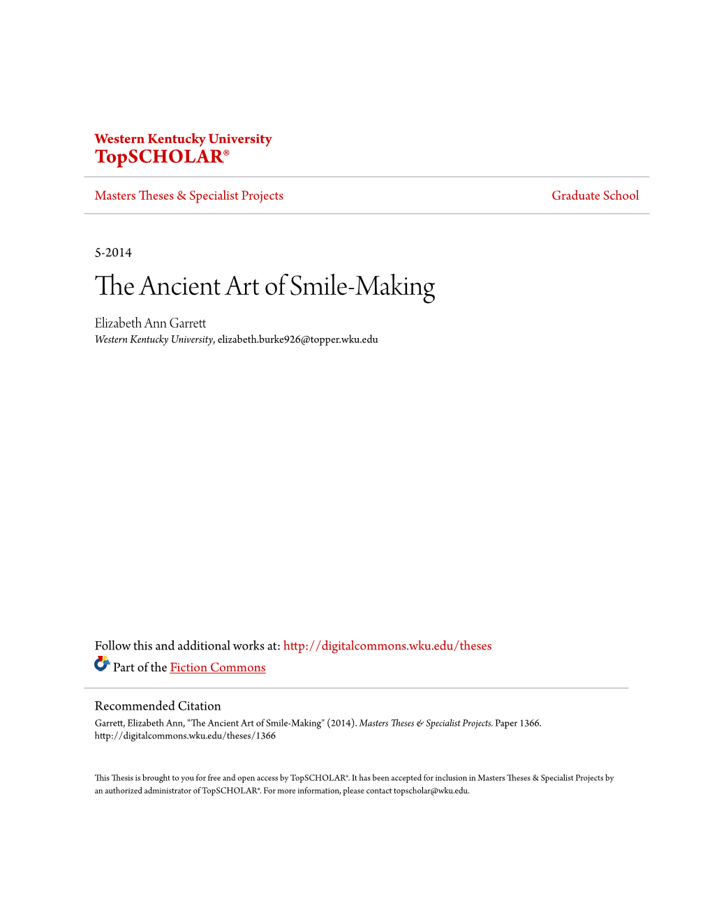 The Ancient Art of Smile-Making Elizabeth Ann Garrett Western Kentucky University, Elizabeth.Burke926@Topper.Wku.Edu