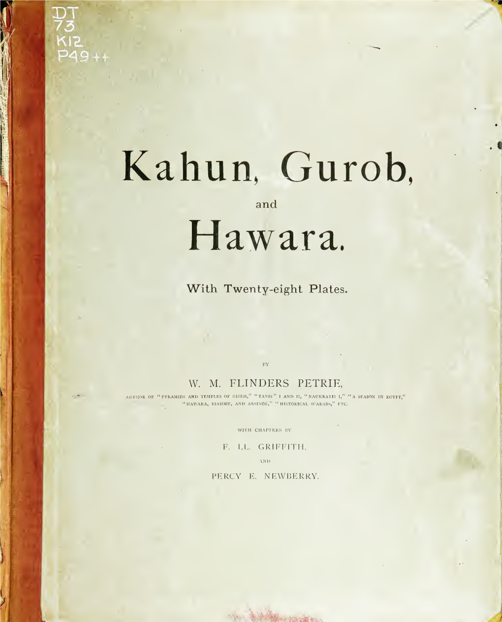 Kahun, Gurob, and Hawara