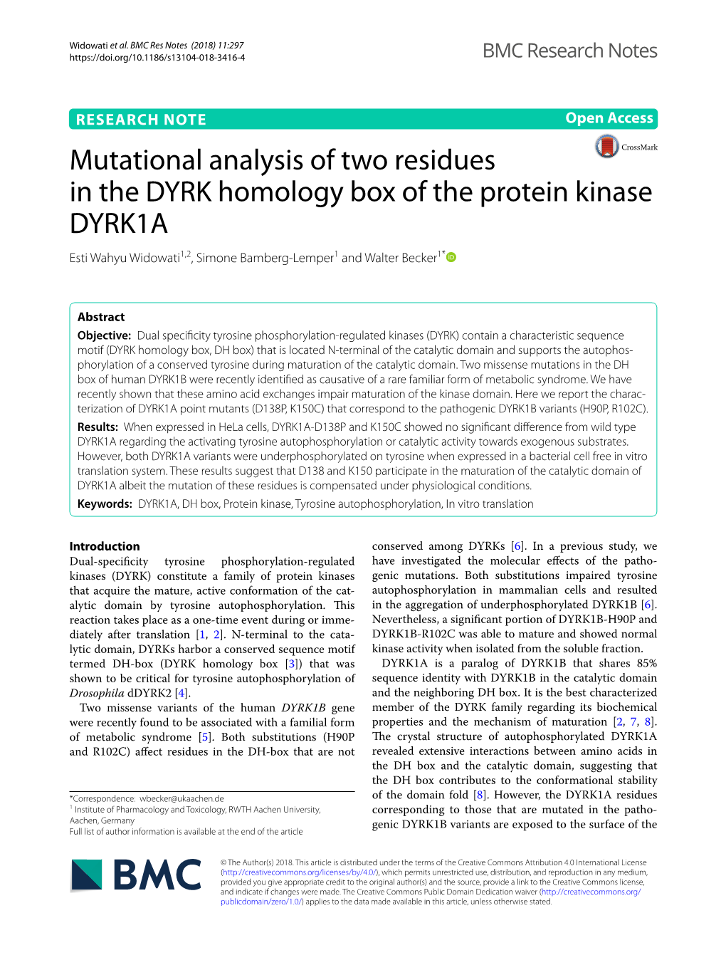 Mutational Analysis of Two Residues in the DYRK Homology Box of the Protein Kinase DYRK1A Esti Wahyu Widowati1,2, Simone Bamberg‑Lemper1 and Walter Becker1*