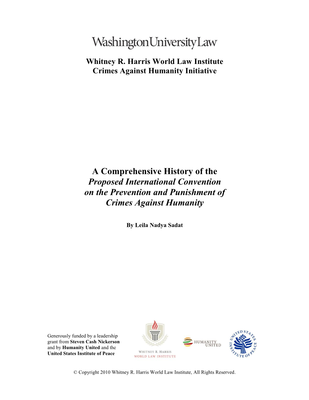 A Comprehensive History of the Proposed International Convention on the Prevention and Punishment of Crimes Against Humanity
