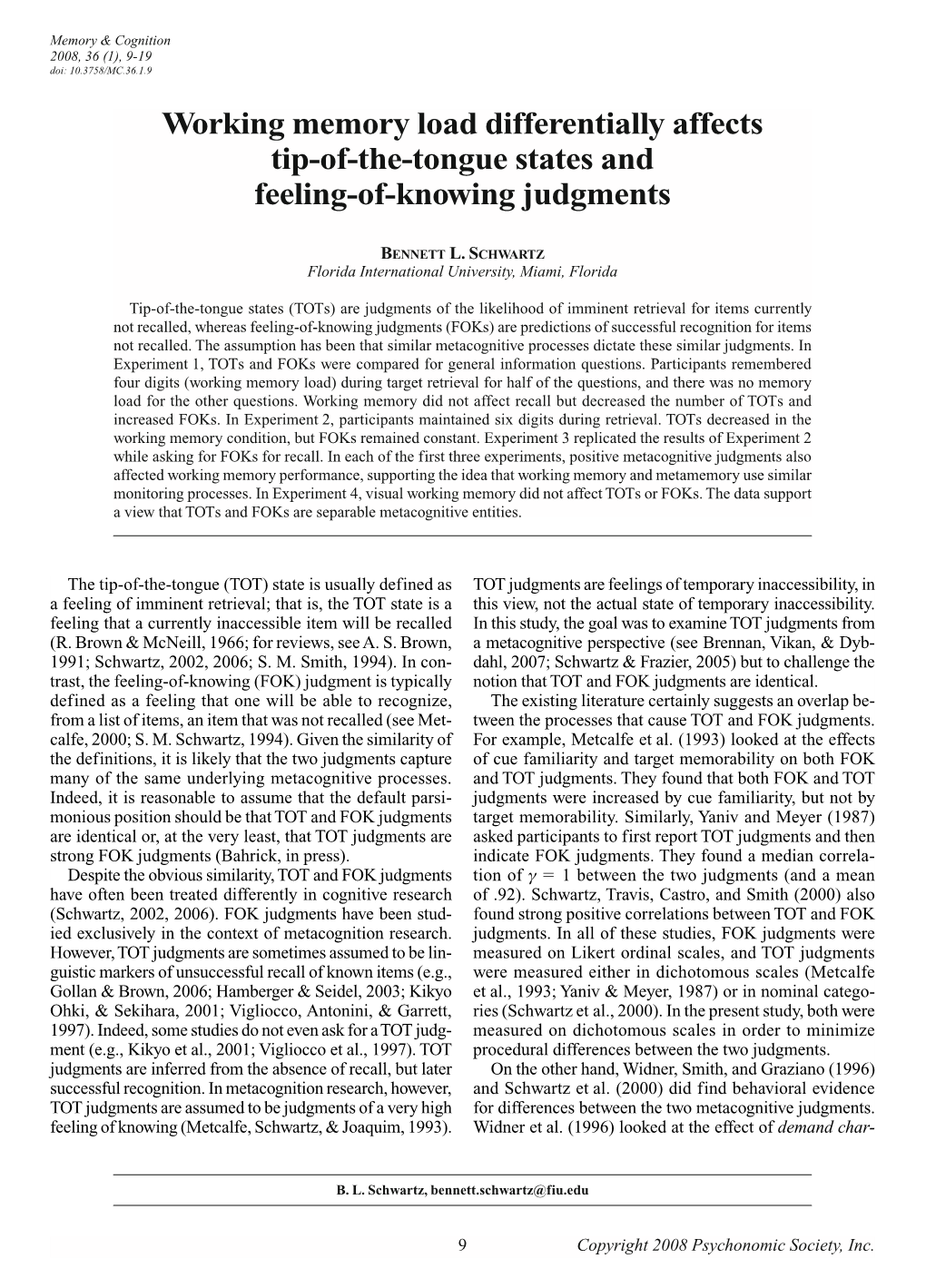 Working Memory Load Differentially Affects Tip-Of-The-Tongue States and Feeling-Of-Knowing Judgments