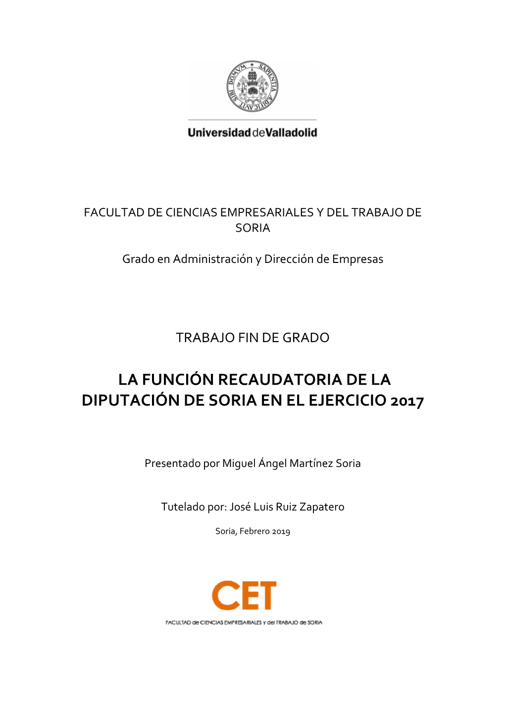 La Función Recaudatoria De La Diputación De Soria En El Ejercicio 2017