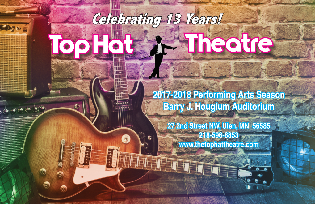 Celebrating 13 Years! Top Hat Theatre