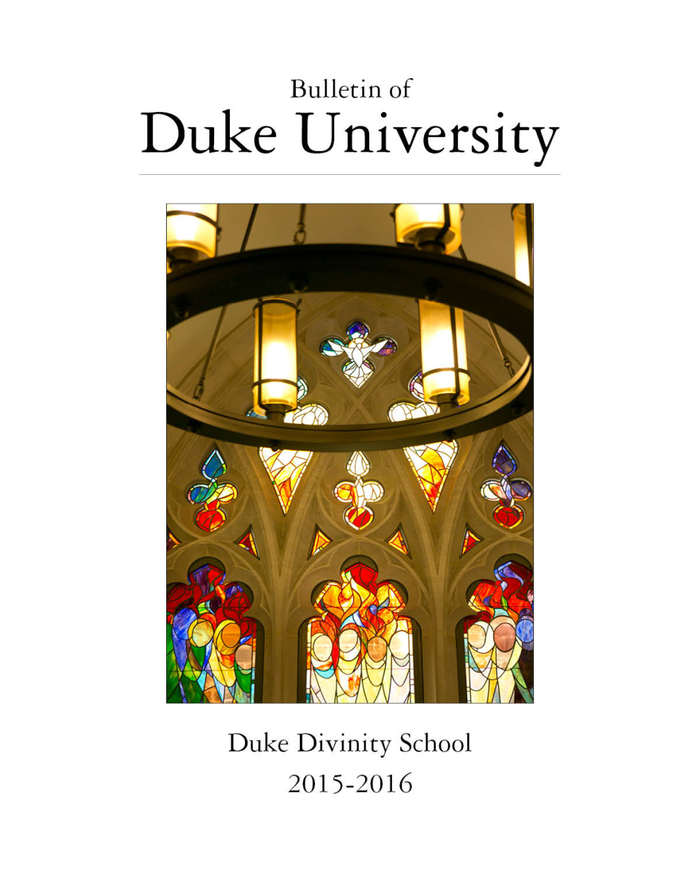 2015-16 Duke University Divinity School Bulletin
