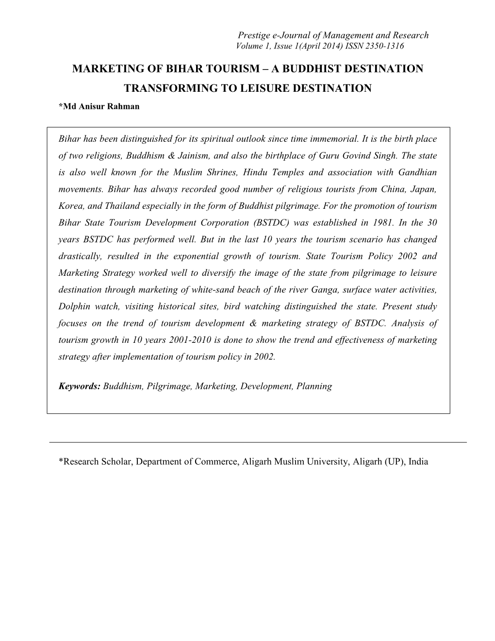 MARKETING of BIHAR TOURISM – a BUDDHIST DESTINATION TRANSFORMING to LEISURE DESTINATION *Md Anisur Rahman