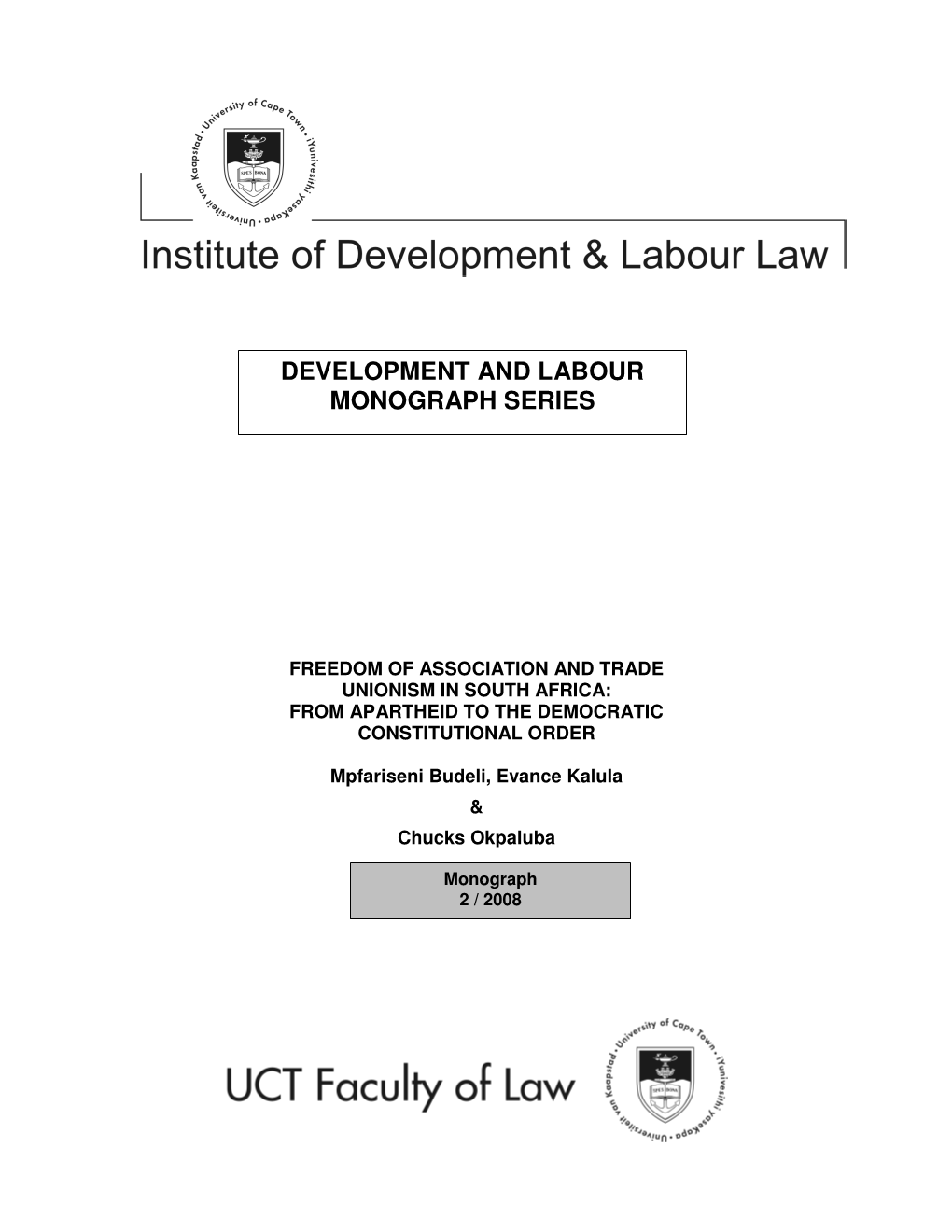 Development and Labour Monograph Series