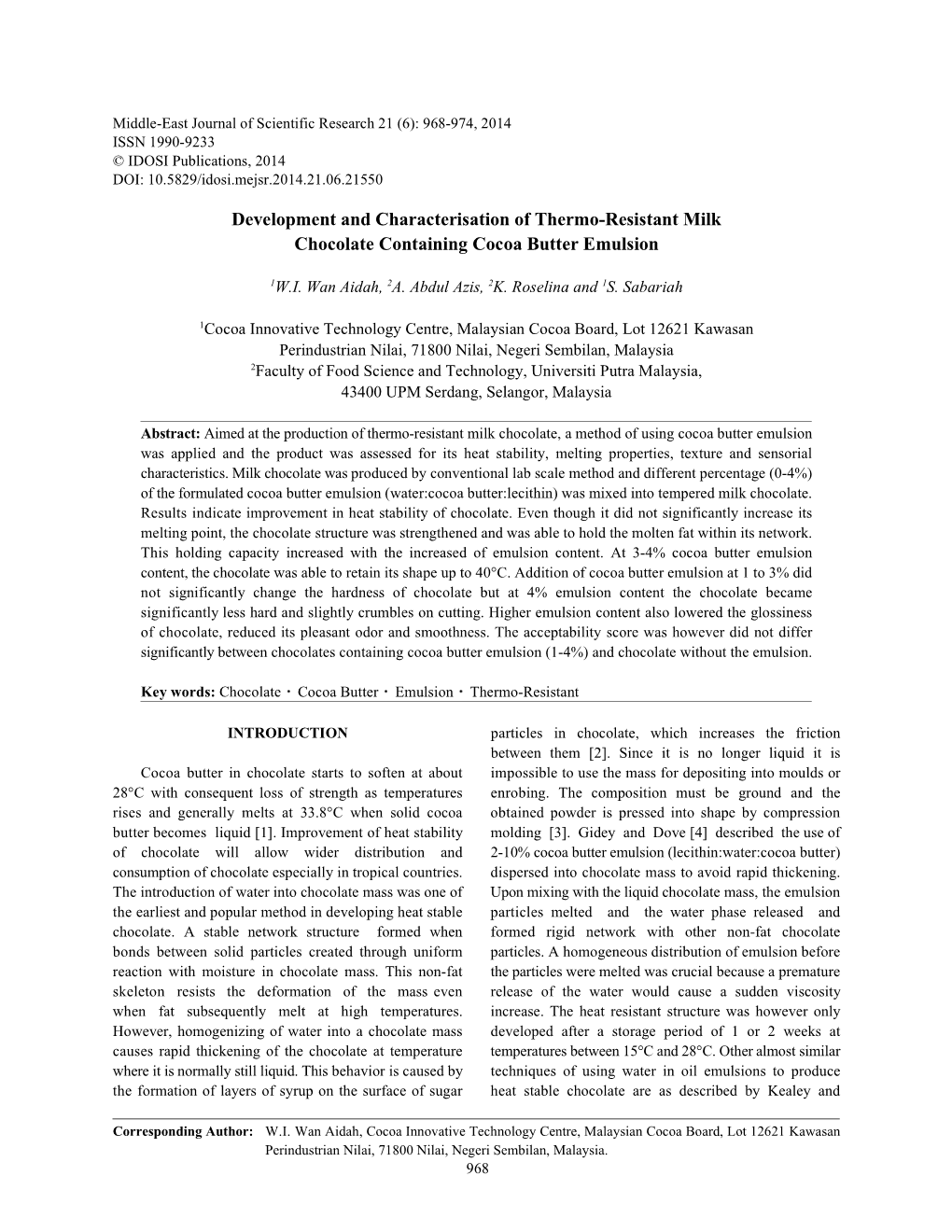 Development and Characterisation of Thermo-Resistant Milk Chocolate Containing Cocoa Butter Emulsion