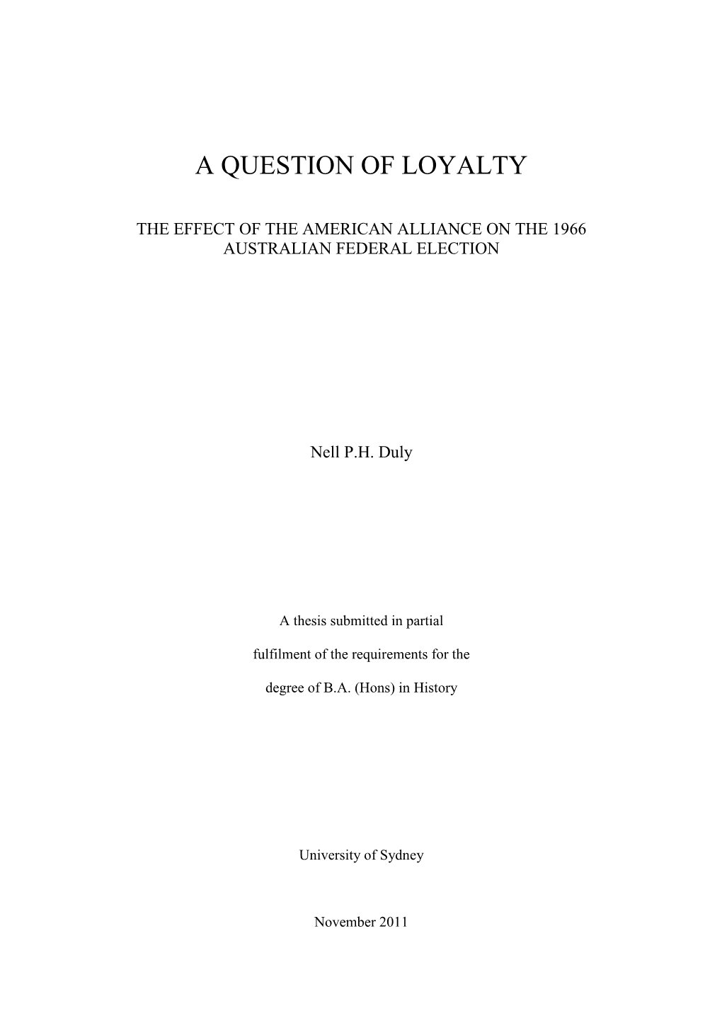 A Question of Loyalty