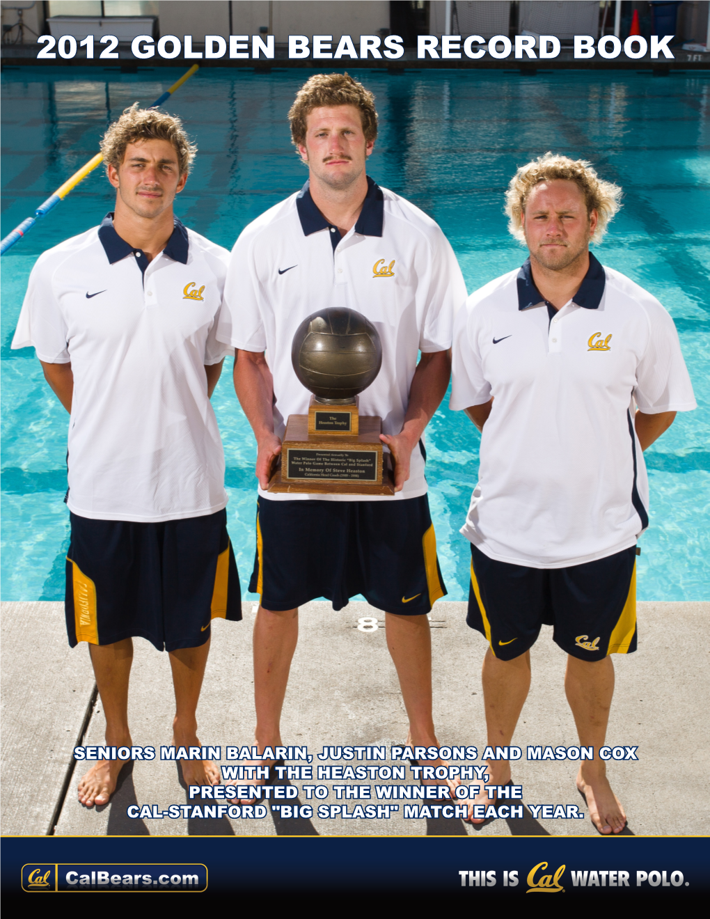 2012 Golden Bears Record Book