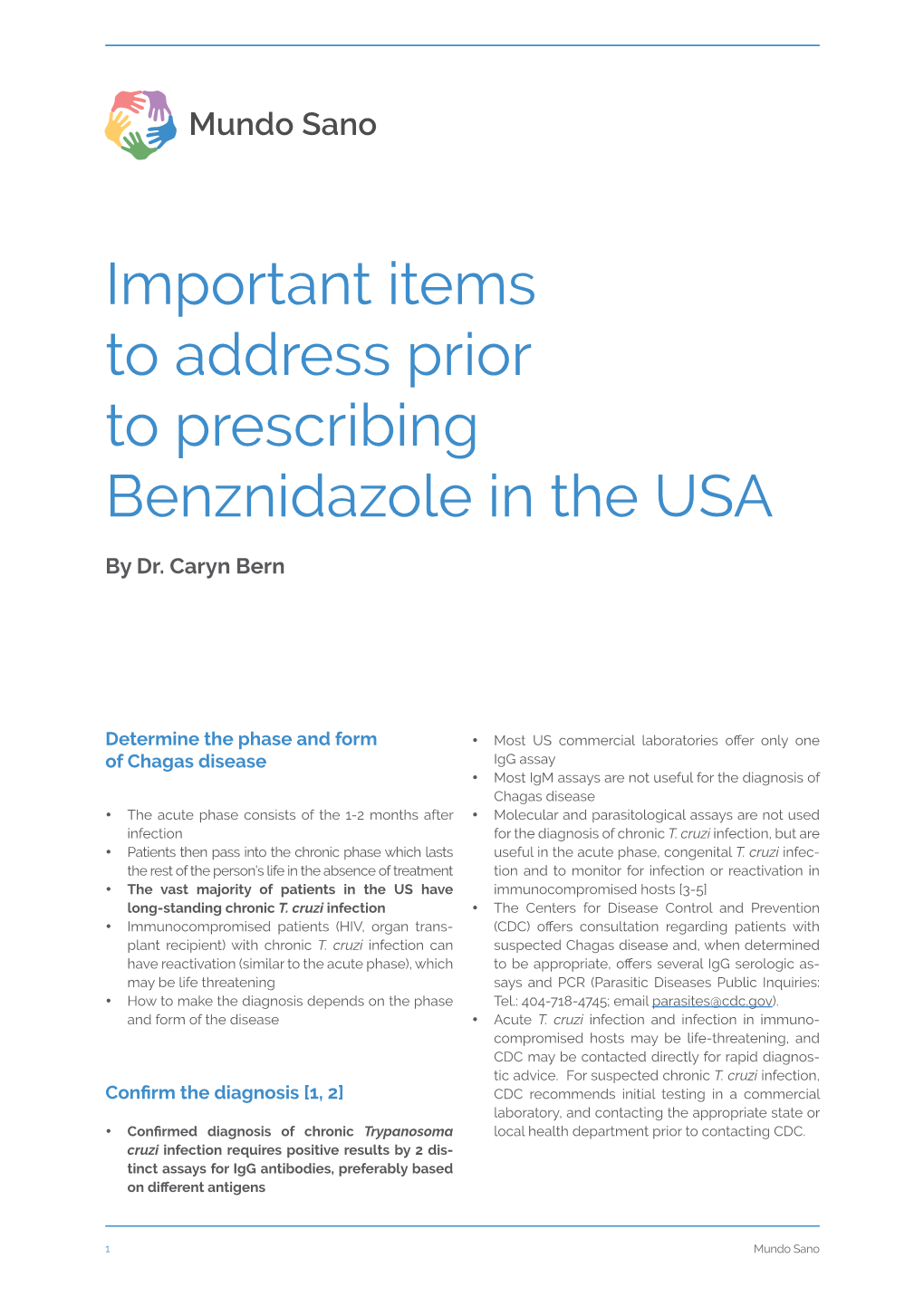 Important Items to Address Prior to Prescribing Benznidazole in the USA