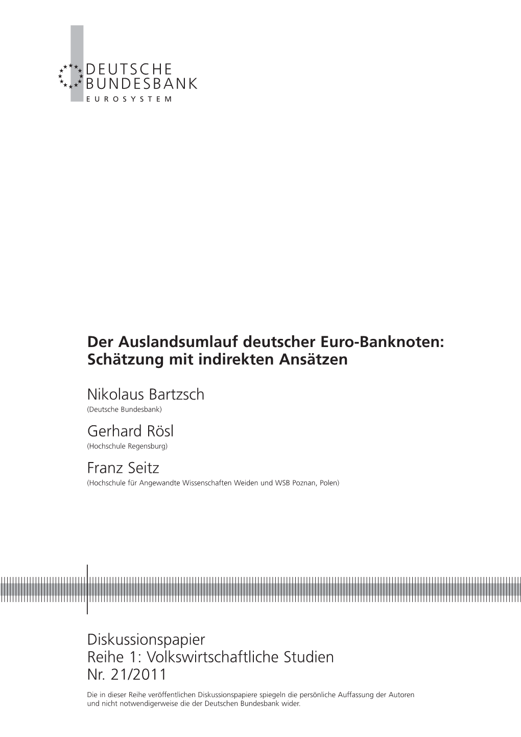 Der Auslandsumlauf Deutscher Euro-Banknoten: Schätzung Mit Indirekten Ansätzen