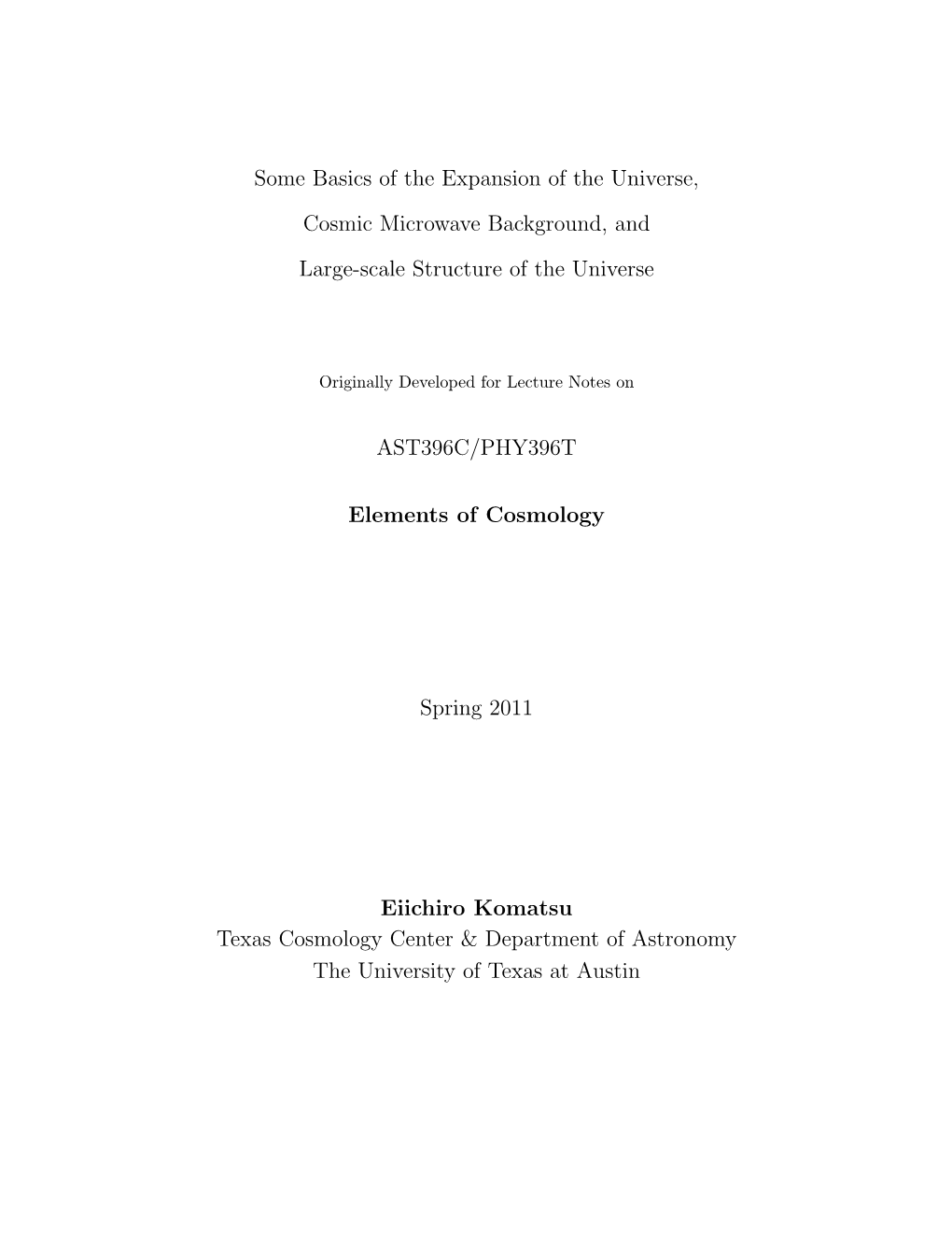 Some Basics of the Expansion of the Universe, Cosmic Microwave