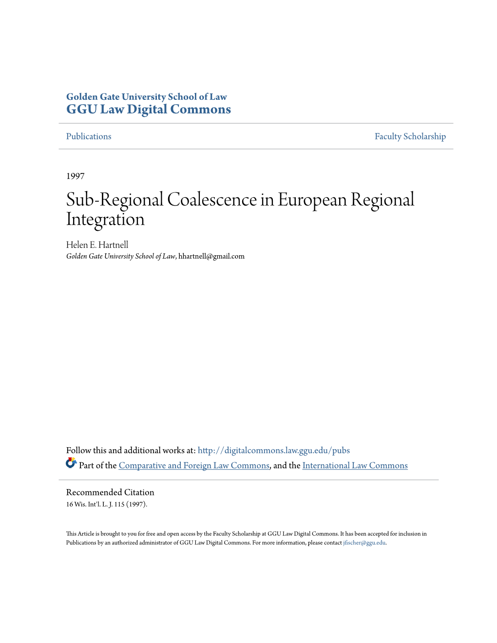Sub-Regional Coalescence in European Regional Integration Helen E