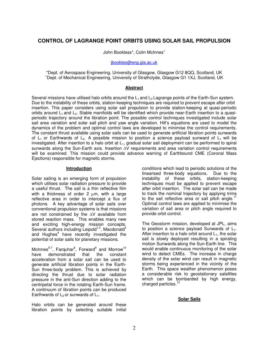 Control of Lagrange Point Orbits Using Solar Sail Propulsion