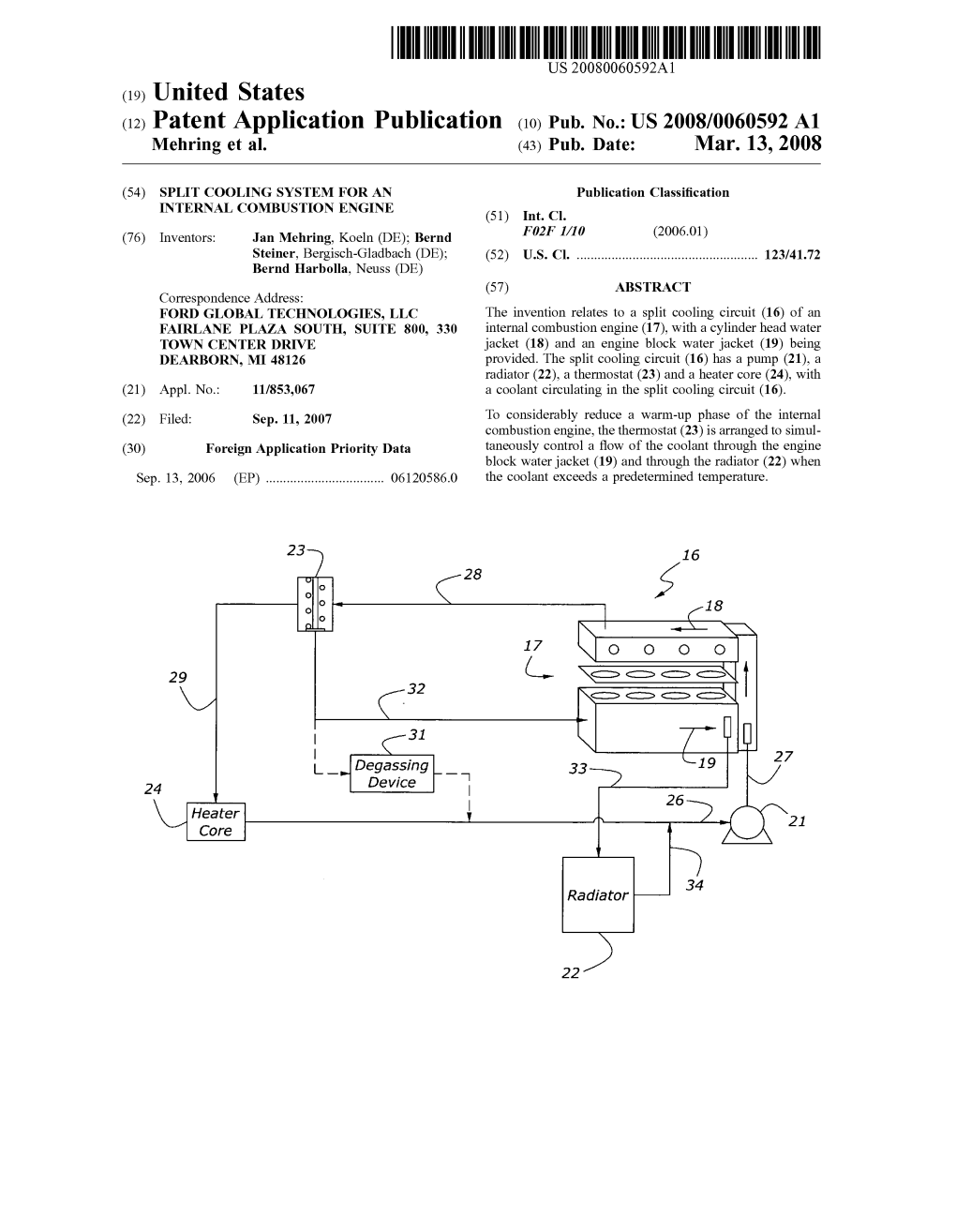 (12) Patent Application Publication (10) Pub. No.: US 2008/0060592 A1 Mehring Et Al