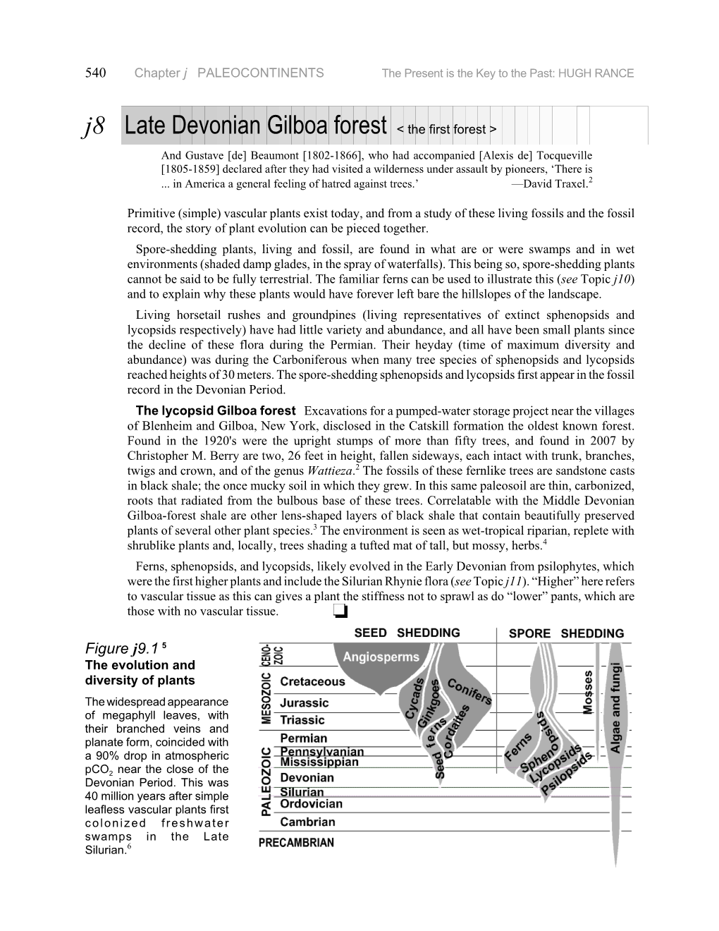 J8 Late Devonian Gilboa Forest < the First Forest >