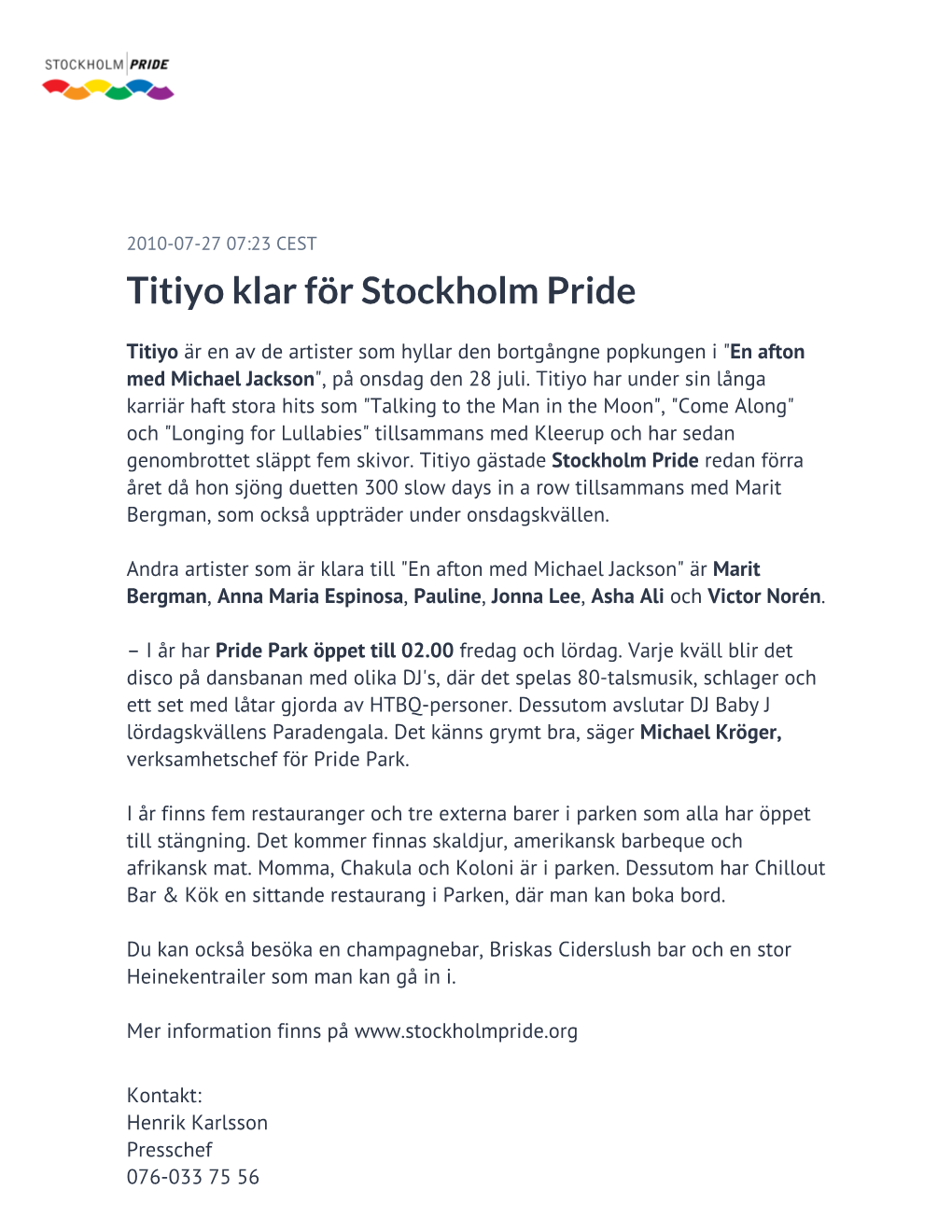 Titiyo Klar För Stockholm Pride