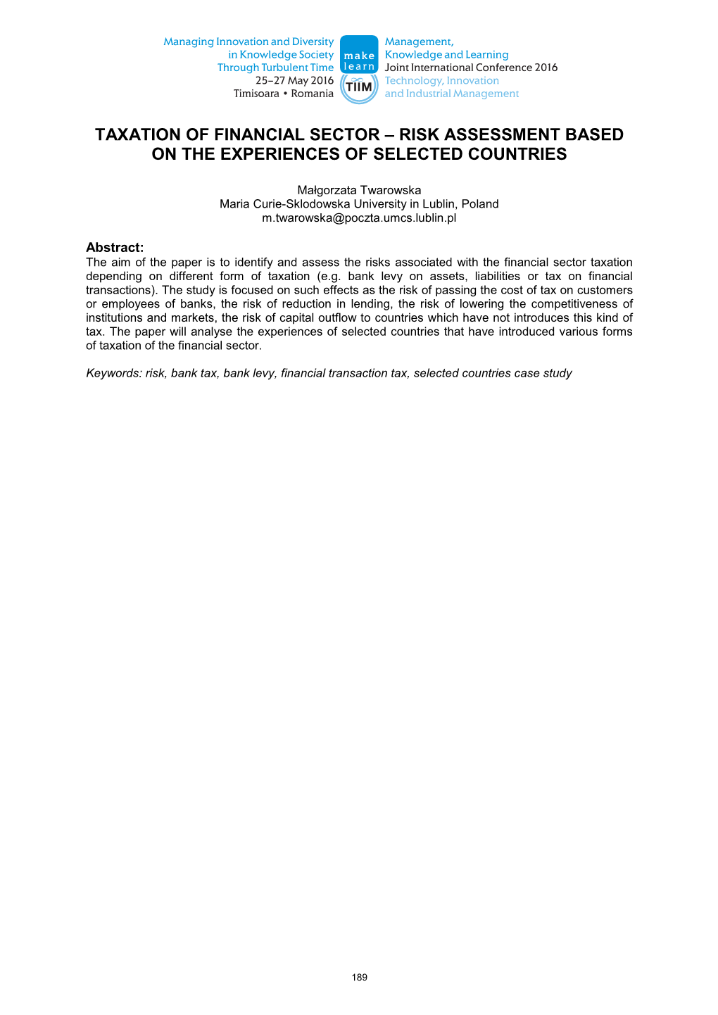 Taxation of Financial Sector – Risk Assessment Based on the Experiences of Selected Countries