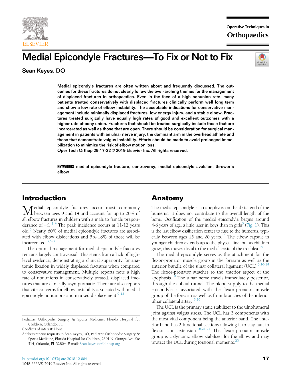 Medial Epicondyle Fractures—To Fix Or Not to Fix Sean Keyes, DO