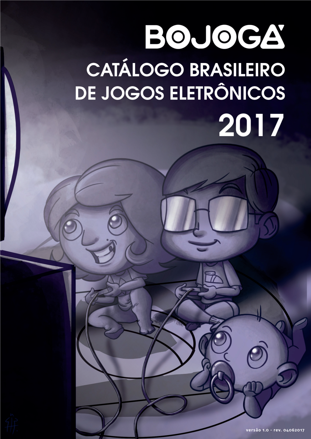 Rev. 04062017 O Bojogá É Um Projeto De Resgate Da Cultura Dos Anos 70, 80, 90 E Anos 2000 Através Do Videogame