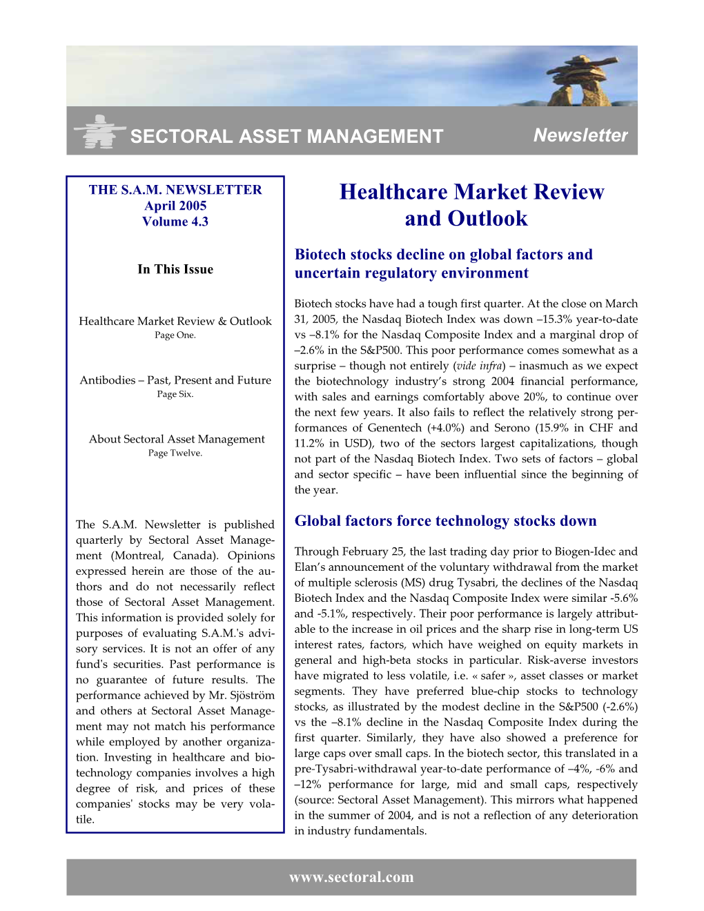 THE S.A.M. NEWSLETTER Healthcare Market Review April 2005 Volume 4.3 and Outlook