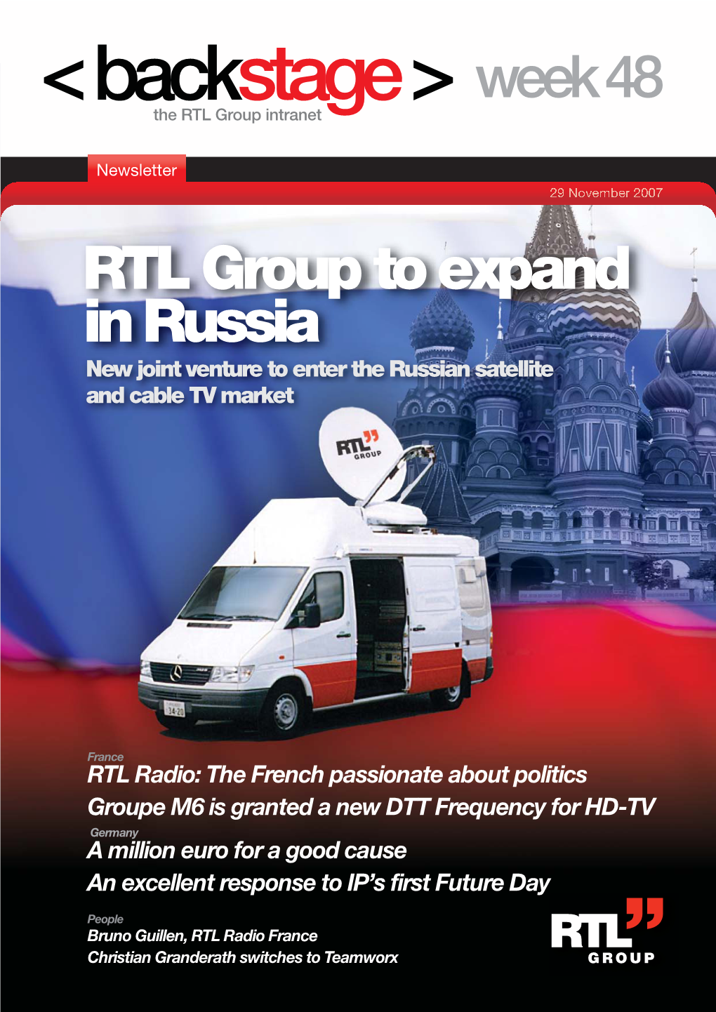 RTL Group to Expand in Russia New Joint Venture to Enter the Russian Satellite and Cable TV Market