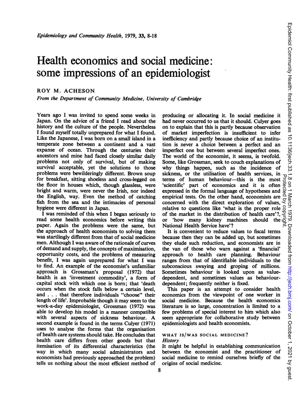 Health Economics and Social Medicine: Some Impressions of an Epidemiologist
