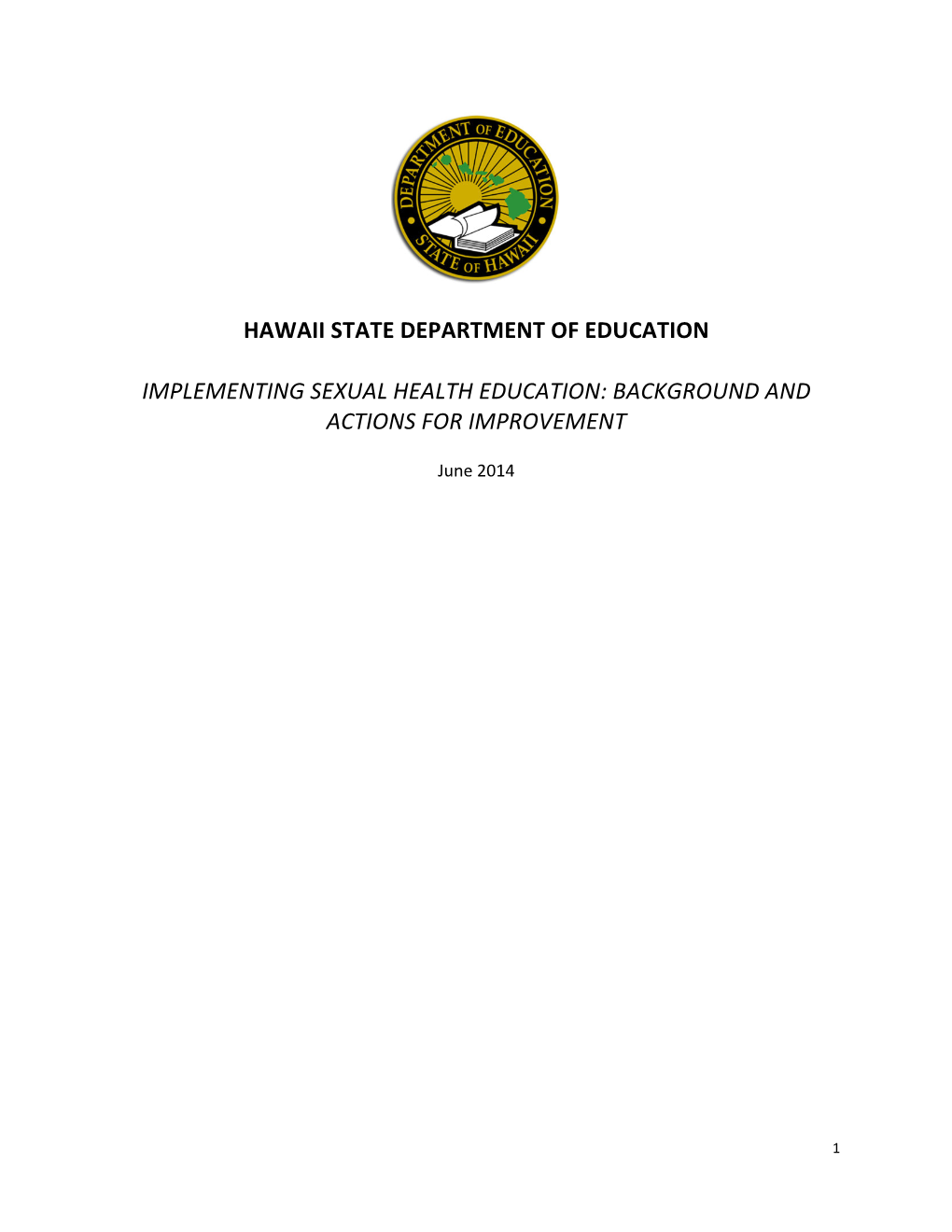Hawaii State Department of Education Implementing Sexual Health Education