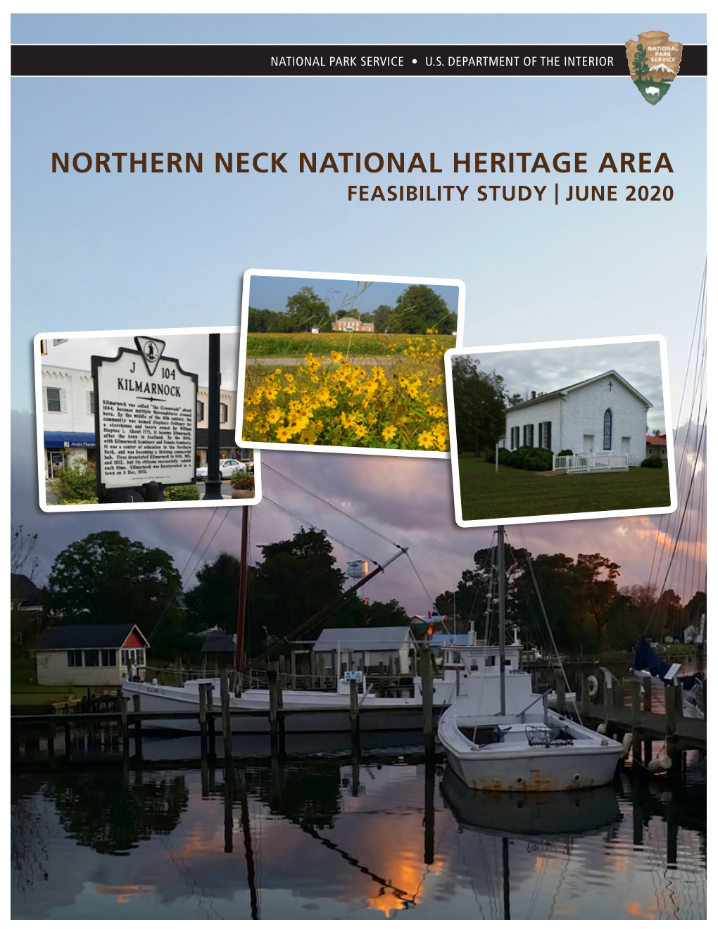 NORTHERN NECK NATIONAL HERITAGE AREA FEASIBILITY STUDY | JUNE 2020 This Page Intentionally Blank