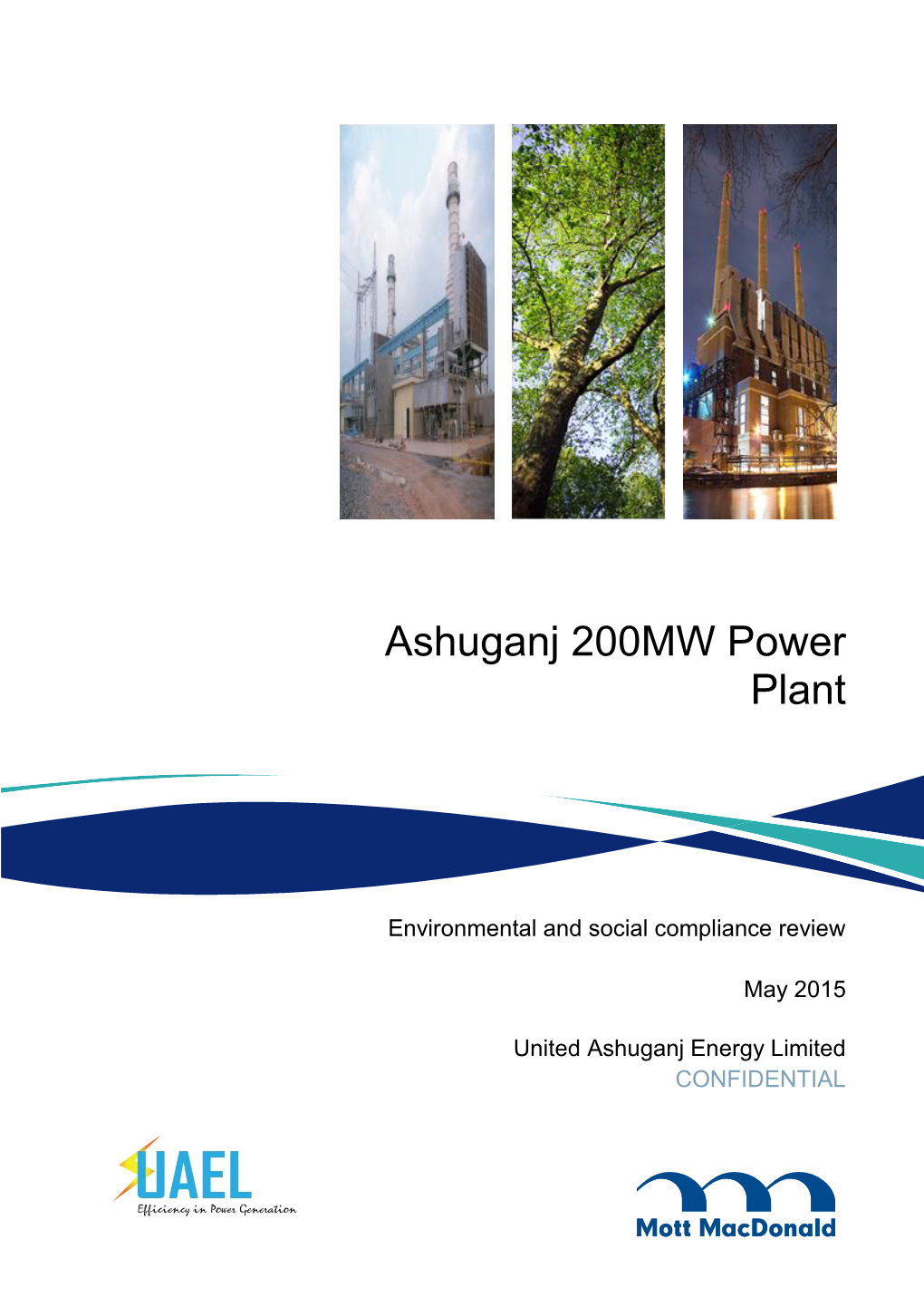 Ashuganj 200MW Power Plant, Environmental And