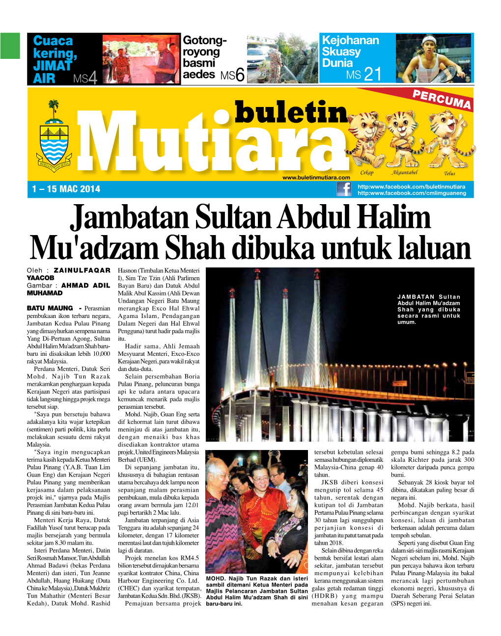 Jambatan Sultan Abdul Halim Mu'adzam Shah Dibuka Untuk Laluan