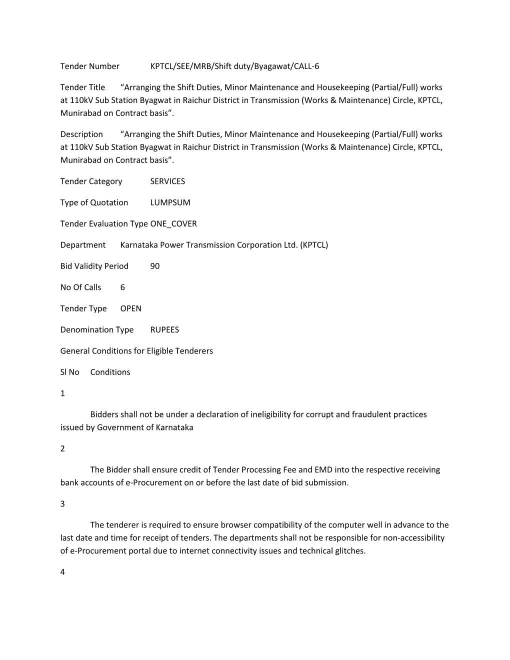 Tender Number KPTCL/SEE/MRB/Shift Duty/Byagawat/CALL-6