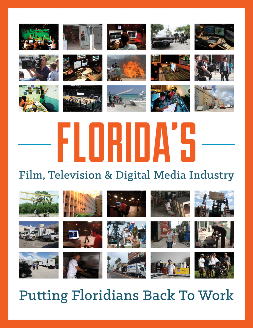 Entertainment Industry Adds to Florida's Economic